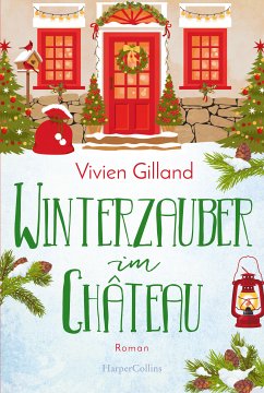 Winterzauber im Château (eBook, ePUB) - Gilland, Vivien