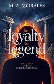 Their Loyalty to Legend (eBook, ePUB)