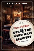 Rosa Fröhlich - Der Tod wird kalt serviert (eBook, ePUB)
