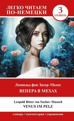 Венера в мехах. Уровень 3 = Venus im Pelz (eBook, ePUB) - фон Захер-Мазох, Леопольд