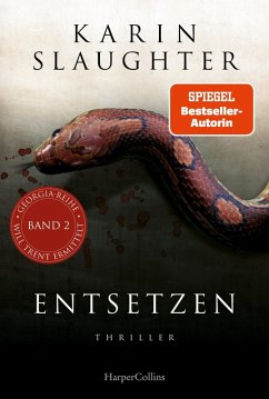 Entsetzen / Georgia Bd.2 (eBook, ePUB) - Slaughter, Karin