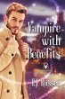 Vampire With Benefits (Supernatural... - Bild 1