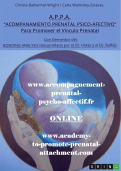A.P.P.A. (Acompanamiento Prenatal Psico-Afectivo) (eBook, PDF)