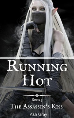 Cover Running Hot (The Assassin's Kiss, #3) (eBook, ePUB)