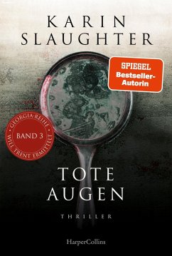 Tote Augen / Georgia Bd.3 (eBook, ePUB) - Slaughter, Karin