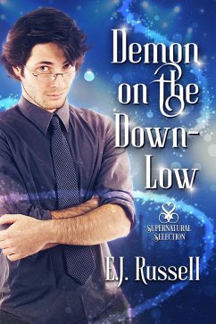 Demon on the Down-Low (Supernatural Selection, #3) (eBook, ePUB) - Russell, E. J.