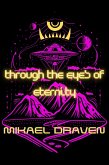 Through The Eyes Of Eternity (eBook, ePUB)