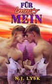 Für immer Mein (eBook, ePUB) Für immer Mein (eBook, ePUB)