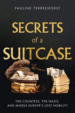 Secrets of a Suitcase (eBook, ePUB) - Terreehorst, Pauline