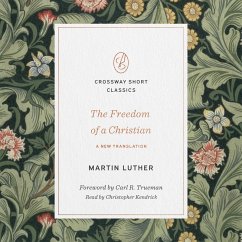 The Freedom of a Christian (MP3-Download) - Luther, Martin