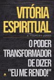 Vítória Espiritual (eBook, ePUB)