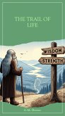 The Trail of Life (eBook, ePUB)
