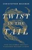 A Twist in the Tail (eBook, ePUB)
