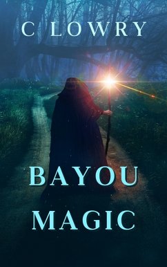Cover Bayou Magic (eBook, ePUB)