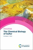 The Chemical Biology of Sulfur (eBook, PDF)