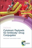 Cytotoxic Payloads for AntibodyDrug Conjugates (eBook, PDF)