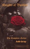 Knights of Passion: The Complete Series (eBook, ePUB)