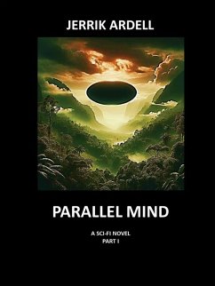 Parallel Mind (eBook, ePUB) - Ardell, Jerrik