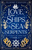 Love, Ships & Sea Serpents (Outcasts of Nerland, #0) (eBook, ePUB)