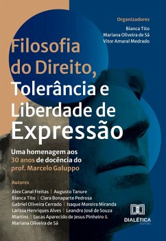 Filosofia do Direito, Tolerância e Liberdade de Expressão (eBook, ePUB) - Tito, Bianca; Sá, Mariana Oliveira de; Medrado, Vitor Amaral