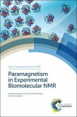 Paramagnetism in Experimental Biomolecular NMR (eBook, PDF)