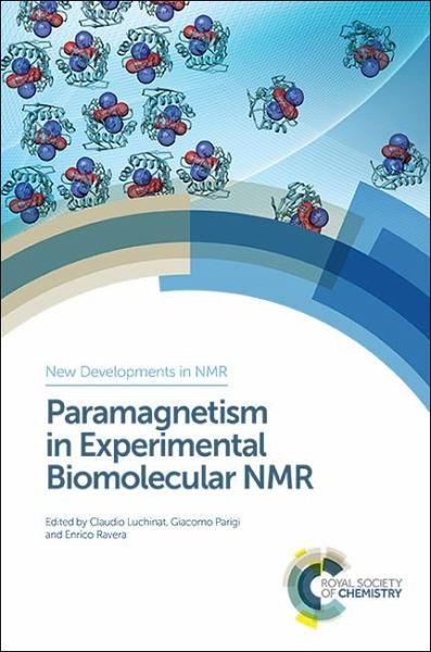 Paramagnetism in Experimental Biomolecular NMR (eBook, PDF) Paramagnetism in Experimental Biomolecular NMR (eBook, PDF)