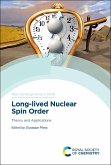 Long-lived Nuclear Spin Order (eBook, PDF)