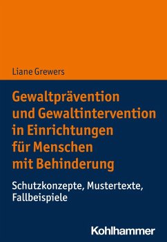 Cover Gewaltprävention und Gewaltintervention in Einrichtungen für Menschen mit Behinderung (eBook, PDF)