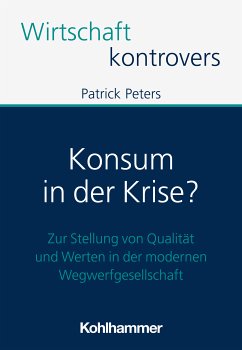 Konsum in der Krise? (eBook, PDF) - Peters, Patrick