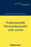 Professionelle Personalauswahl und -suche (eBook, ePUB)