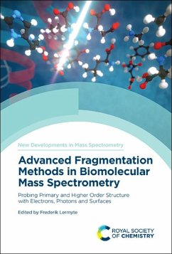 Advanced Fragmentation Methods in Biomolecular Mass Spectrometry (eBook, PDF)
