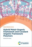 Hybrid Metal-Organic Framework and Covalent Organic Framework Polymers (eBook, PDF)