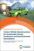 Carbon Nitride Nanostructures for Sustainable Energy Production and Environmental Remediation (eBook, PDF)