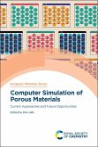 Computer Simulation of Porous Materials (eBook, PDF)