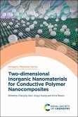 Two-dimensional Inorganic Nanomaterials for Conductive Polymer Nanocomposites (eBook, PDF)