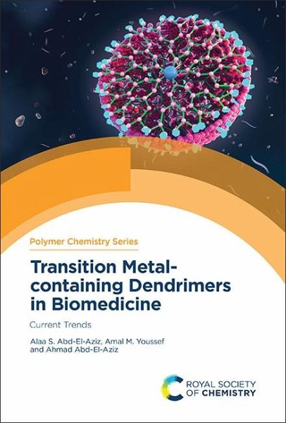 Transition Metal-containing Dendrimers in Biomedicine (eBook, PDF)
