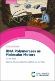RNA Polymerases as Molecular Motors (eBook, PDF)