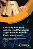 Chemistry, Biological Activities and Therapeutic Applications of Medicinal Plants in Ayurveda (eBook, PDF)