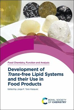 Development of Trans-free Lipid Systems and their Use in Food Products (eBook, PDF)