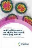 Antiviral Discovery for Highly Pathogenic Emerging Viruses (eBook, PDF)