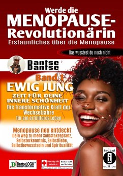 Cover Werde die Menopause-Revolutionärin: Erstaunliches über die Menopause - Band 1 (eBook, ePUB)
