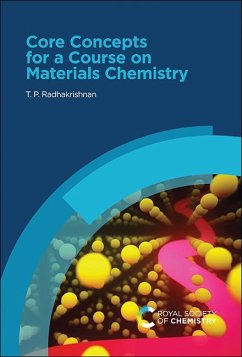 Core Concepts for a Course on Materials Chemistry (eBook, PDF) - Radhakrishnan, T P