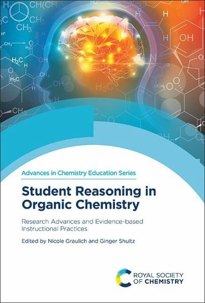 Student Reasoning in Organic Chemistry (eBook, PDF) Student Reasoning in Organic Chemistry (eBook, PDF)