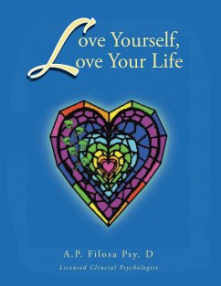 Cover Love Yourself, Love Your Life (eBook, ePUB)