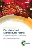 Decellularized Extracellular Matrix (eBook, PDF)