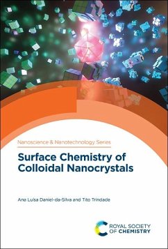 Surface Chemistry of Colloidal Nanocrystals (eBook, PDF) - Daniel-Da-Silva, Ana Luísa; Trindade, Tito