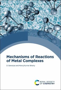 Mechanisms of Reactions of Metal Complexes (eBook, PDF) - Banerjea, Debabrata; Bharty, M K