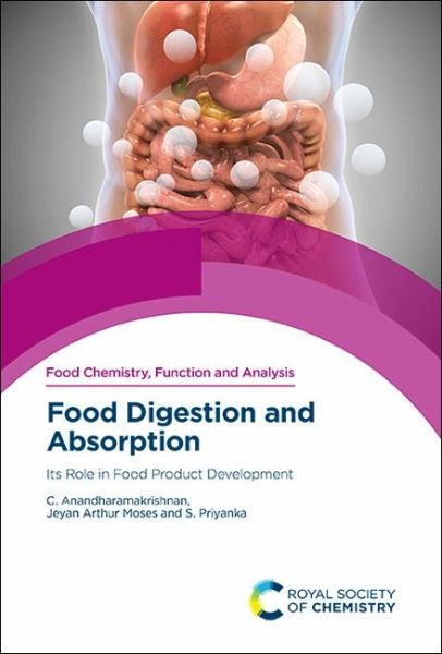 Food Digestion and Absorption (eBook, PDF) Food Digestion and Absorption (eBook, PDF)