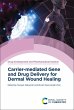 Carrier-mediated Gene and Drug Delivery... - Bild 1