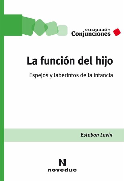 La función del hijo (eBook, ePUB) La función del hijo (eBook, ePUB)
